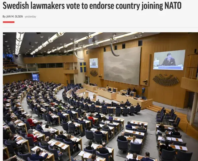 瑞典议会批准瑞典加入北约！ 269票支持，37票反对，43人缺席 ！