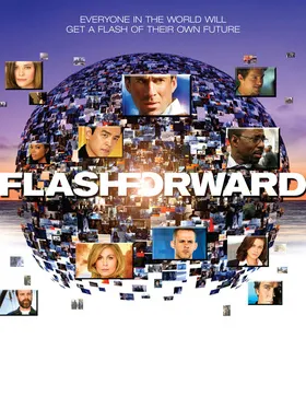 未来闪影Flash forward(2009) | 本剧完结