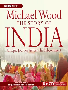 印度的故事Michael Wood: The Story of India‎(2007)