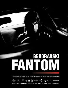 贝尔格莱德的幽灵The Belgrade Phantom(2009)
