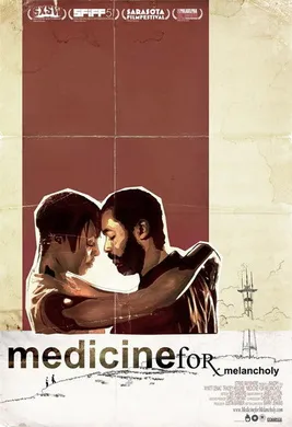 忧郁的解药Medicine for Melancholy(2008)