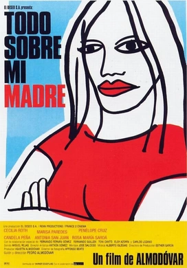 关于我母亲的一切Todo sobre mi madre(1999)