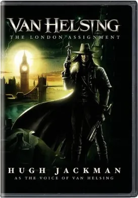 范海辛：伦敦任务Van Helsing: The London Assignment(2004)