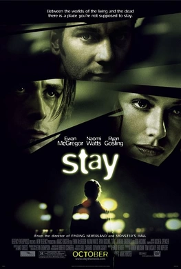 生死停留Stay(2005)