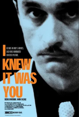 我知道是你：走进约翰·凯泽尔I Knew It Was You: Rediscovering John Cazale(2009)
