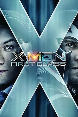 X战警：第一战X-Men First Class(2011)