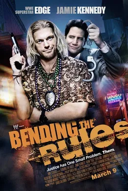 扭曲的规则 Bending the Rules ()