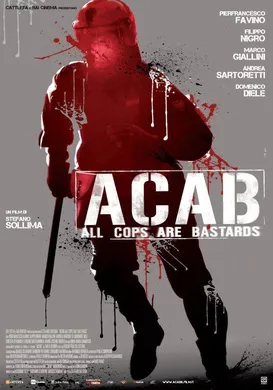 警察皆混蛋ACAB - All Cops Are Bastards‎(2012)