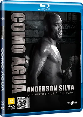 Anderson Silva：UFC一位搏击手的真实故事 Anderson.Silva.Like.Water(2011)