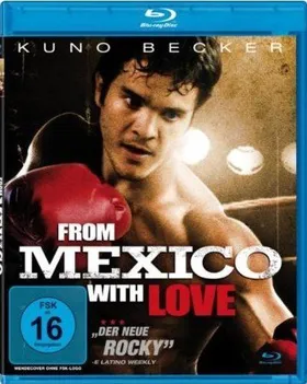 墨西哥情书From Mexico with Love‎(2010)