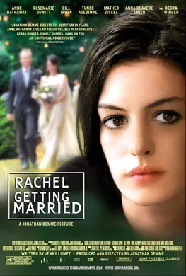 蕾切尔的婚礼Rachel Getting Married(2008)