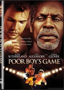 穷小子的斗争Poor Boy's Game(2007)