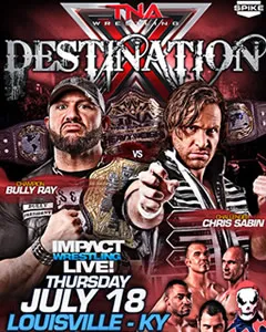 TNA PPV Destination X 2013Destination X 2013(2013)