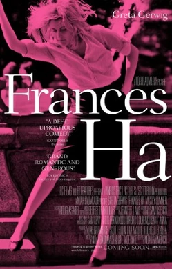 弗兰西丝·哈Frances Ha  (2013)