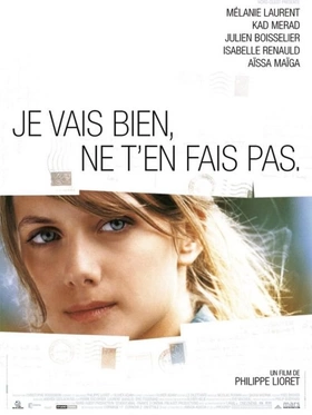 我会好起来Je vais bien, ne t'en fais pas(2006)