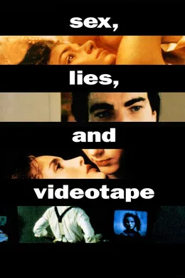 性、谎言和录像带Sex, Lies, and Videotape(1989)