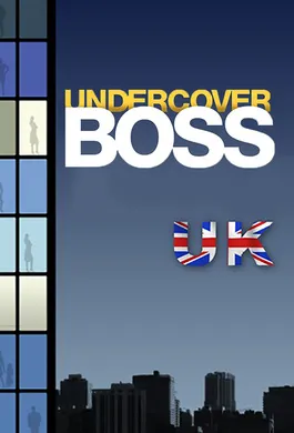 卧底老板（英国版）Undercover Boss UK(2009) | 第6季连载中