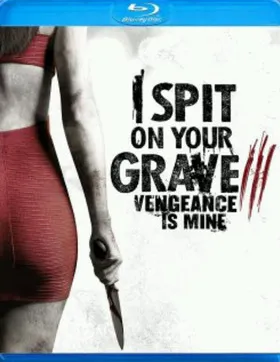 我唾弃你的坟墓3：复仇在我I Spit on Your Grave: Vengeance is Mine(2015)