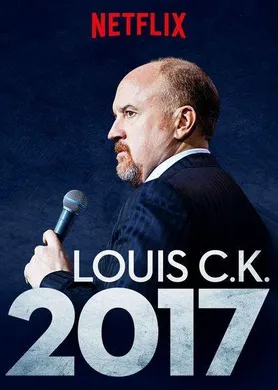 路易·C·K 2017Louis C.K. 2017(2017)