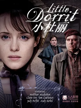 小杜丽Little Dorrit(2008) | 本剧完结