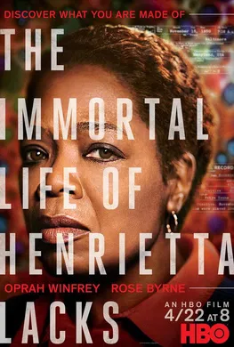 永生的海拉The Immortal Life of Henrietta Lacks(2017)