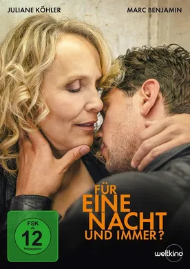 一夜到永远？Für eine Nacht... und immer?(2015)