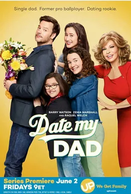 约会吧！老爸Date My Dad(2017) | 第1季完结