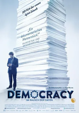 民主：沉醉在数据中Democracy: Im Rausch der Daten(2015)