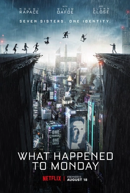 猎杀星期一What Happened to Monday?(2017)