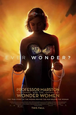 马斯顿教授与神奇女侠Professor Marston & the Wonder Women(2017)