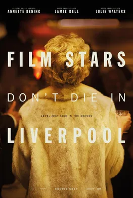 影星永驻利物浦Film Stars Don't Die in Liverpool(2017)