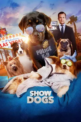 汪星卧底Show Dogs(2018)