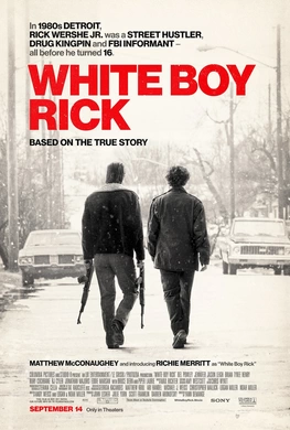 白人男孩瑞克White Boy Rick(2018)