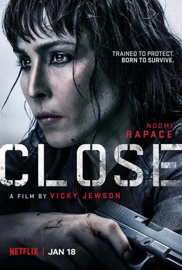 贴身女保镖Close(2019)