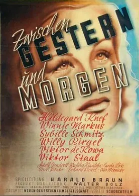 昨日与明日之间Zwischen gestern und morgen(1947)