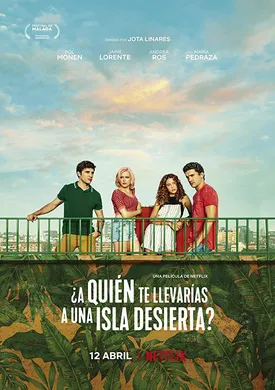 你会带谁去无人岛？¿A quién te llevarías a una isla desierta?(2019)