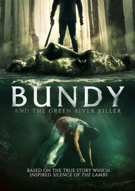 邦迪和绿河杀手Bundy and the Green River Killer(2019)