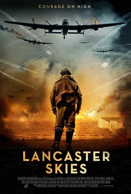 兰开斯特的天空Lancaster Skies(2019)