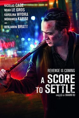 报仇雪恨A Score To Settle(2019)