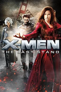 X战警3：背水一战X-Men: The Last Stand(2006)