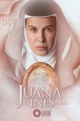 胡安娜修女Juana Ines(2019) | 第1季完结