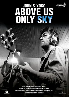 列侬和洋子：仅限于天空John & Yoko: Above Us Only Sky(2018)