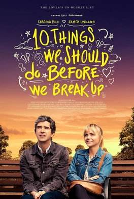 分手前要做的十件事10 Things We Should Do Before We Break Up(2020)