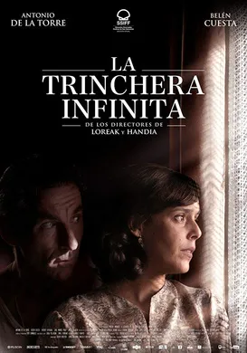 无尽的战壕La trinchera infinita(2019)