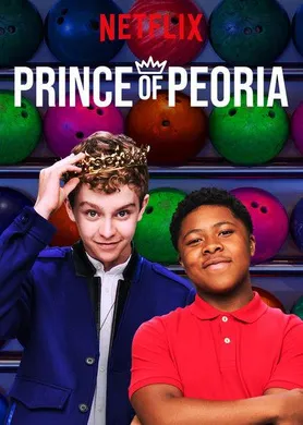 皮奥里亚王子Prince of Peoria(2018) | 第2季完结