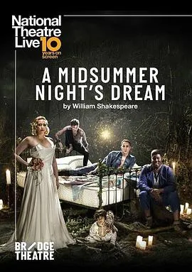 仲夏夜之梦A Midsummer Night's Dream(2019)