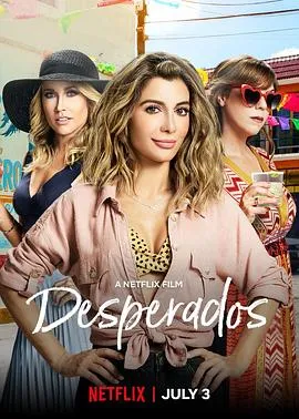 玩命三姐妹Desperados(2020)