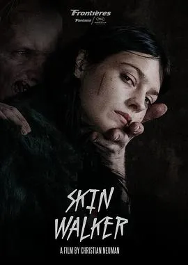 阴暗家族Skin Walker(2020)