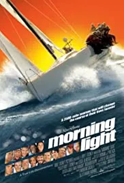 航向晨曦Morning Light(2008)