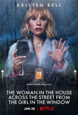 窗边女孩眼中对街的屋中女子The Woman in the House Across the Street from the Girl in the Window(2022) | 第1季完结